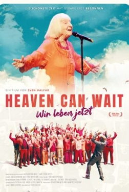 Heaven Can Wait - Wir leben jetzt (2023)