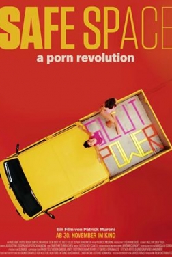 Safe Space: A Porn Revolution (2023)