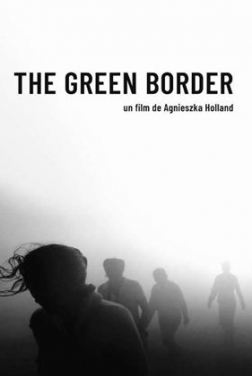 The Green Border (2024)