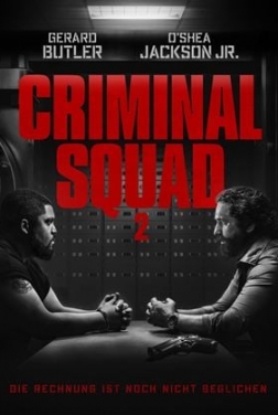 Criminal Squad 2 (2025)